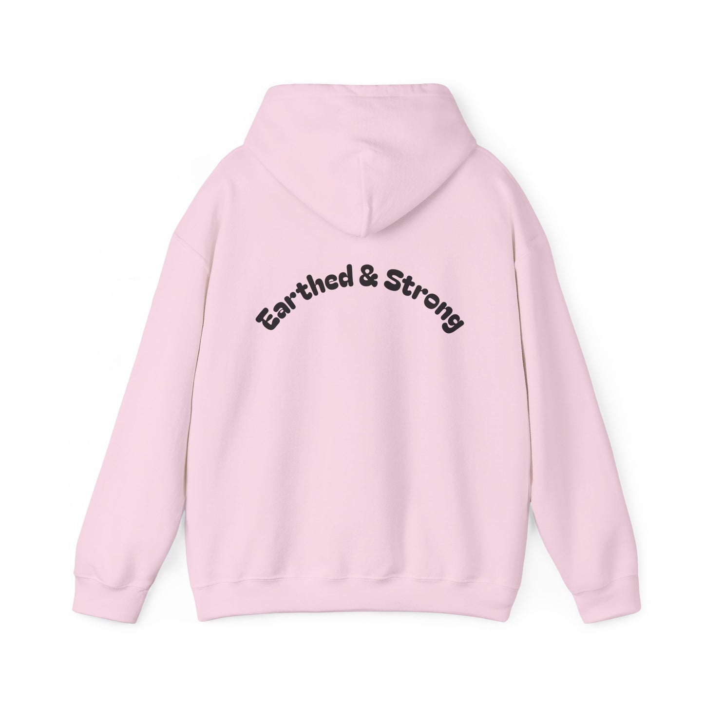 Earthed and Strong Hoodie