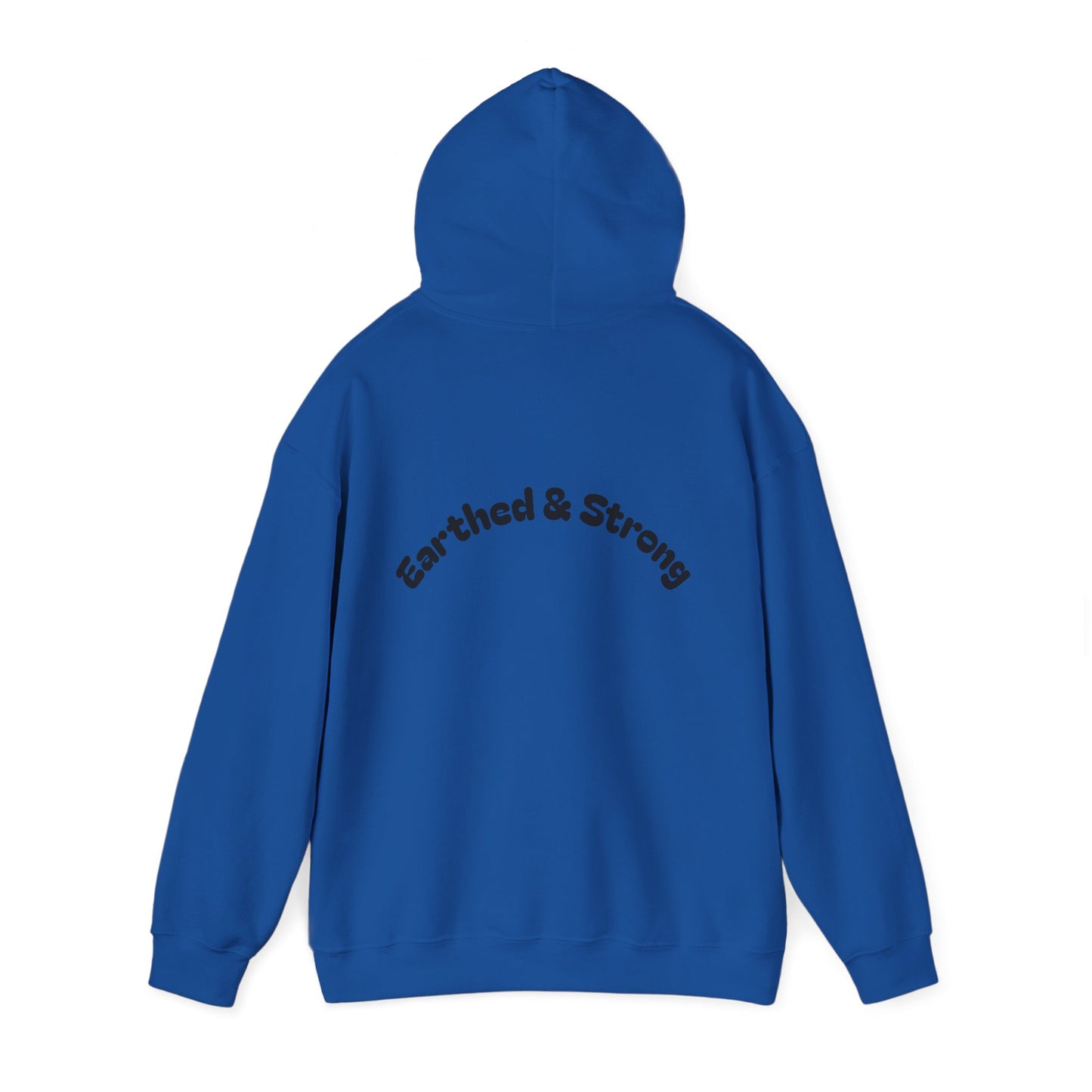Earthed and Strong Hoodie