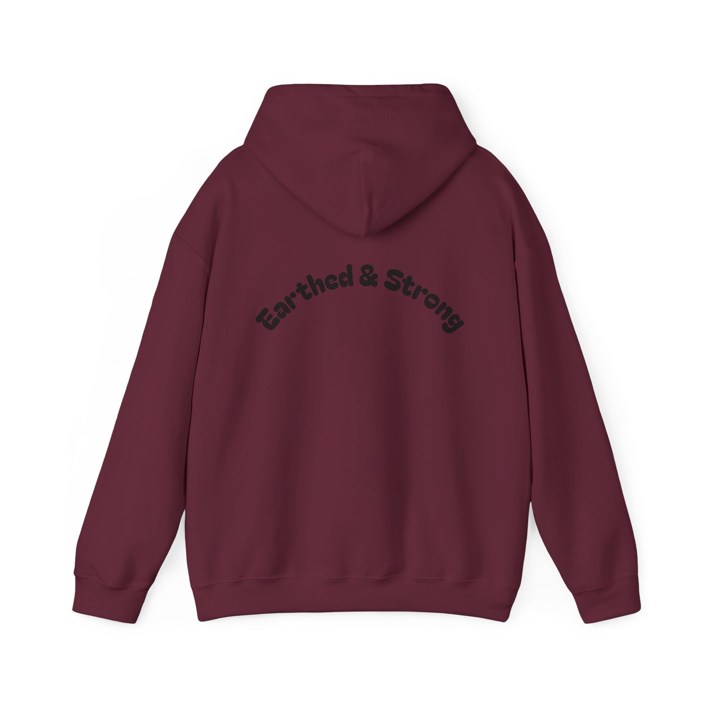Earthed and Strong Hoodie