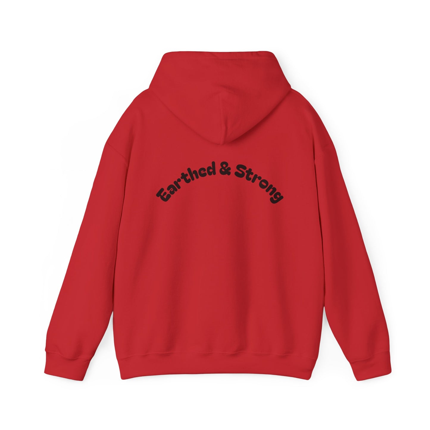 Earthed and Strong Hoodie