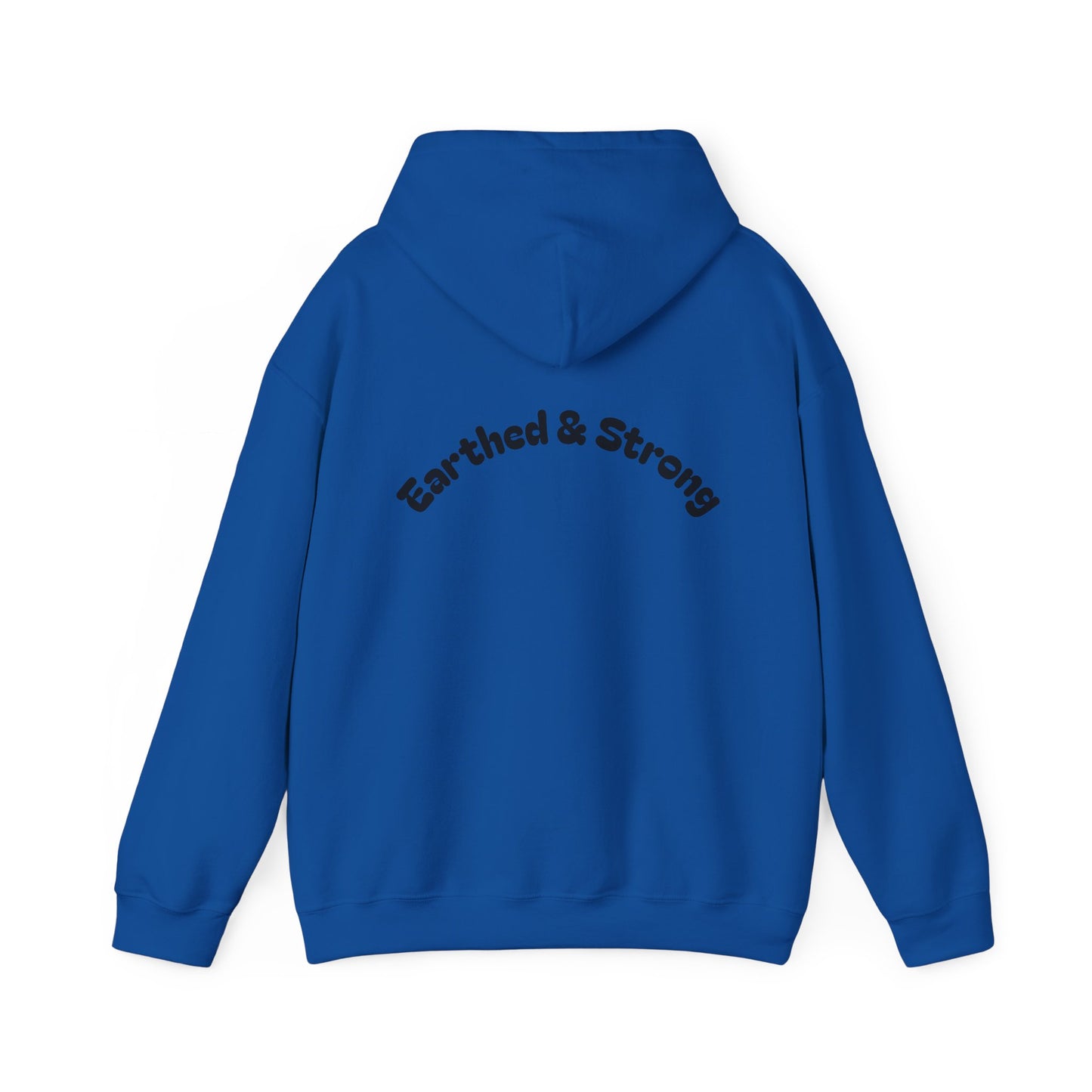 Earthed and Strong Hoodie